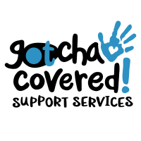 Gotcha Covered! Support Services