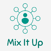 Mix It Up - Live Life Your Way